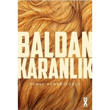 Baldan Karanlık - Kemal Hamamcıoğlu