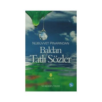 Baldan Tatlı Sözler - Nureddin Yıldız