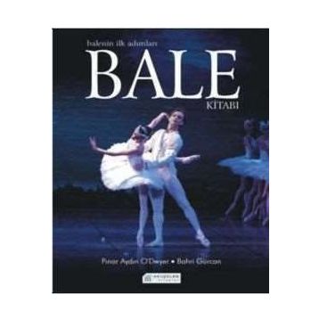BALE KİTABI - PINAR AYDIN O`DWYER;BAHRI GÜRCAN