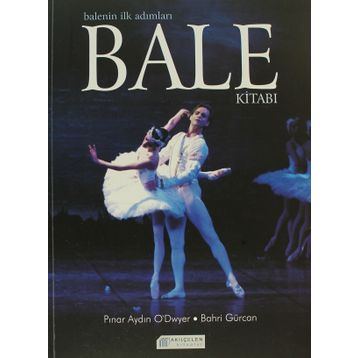 BALE KİTABI - PINAR AYDIN O`DWYER;BAHRI GÜRCAN