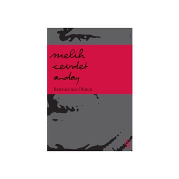 BALERİNANIN ÖLÜMÜ - MELIH CEVDET ANDAY