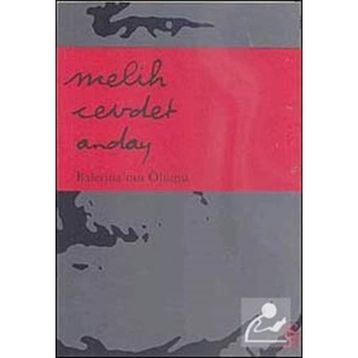 BALERİNANIN ÖLÜMÜ - MELIH CEVDET ANDAY