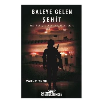 Baleye Gelen Şehit - Yakup Tunç