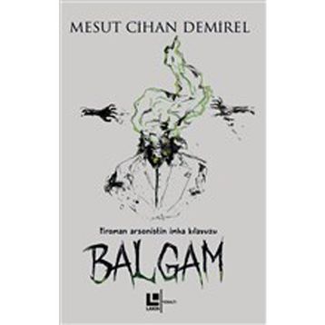 Balgam Mesut Cihan Demirel