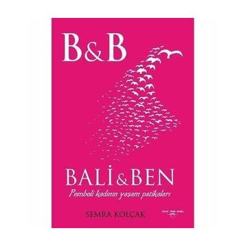 Bali Ve Ben - Semra Kolçak