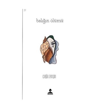 Balığın Ölümü - Çağla Zengin