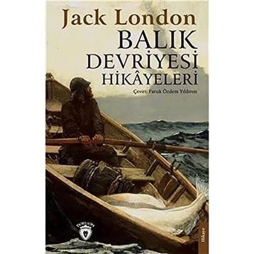 Balık Devriyesi Hikayeleri - Jack London