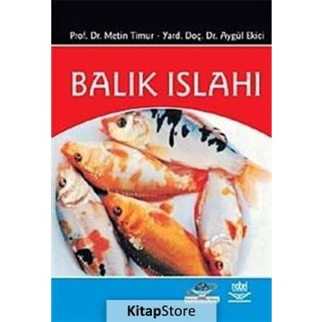 Balık Islahı - Metin Timur yard aygul ekici