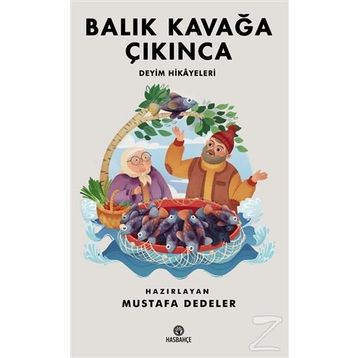 Balık Kavağa Çıkınca - Selman Kılınç