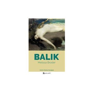 Balık - Melissa Broder