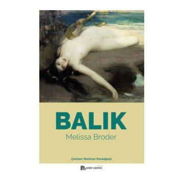Balık - Melissa Broder