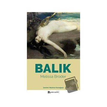 Balık - Melissa Broder
