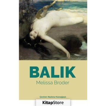 Balık - Melissa Broder