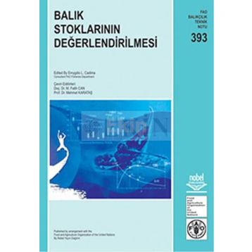 BALIK STOKLARININ DEĞERLENDİRİLMESİ - EMYGDIO L. CADIMA;M. FATIH CAN;MEHMET KARATAŞ