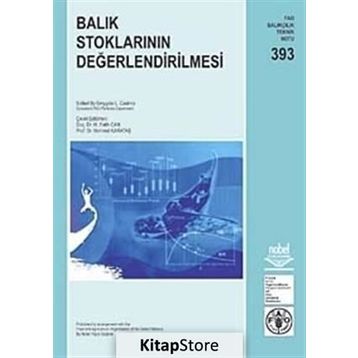 BALIK STOKLARININ DEĞERLENDİRİLMESİ - EMYGDIO L. CADIMA;M. FATIH CAN;MEHMET KARATAŞ