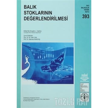 BALIK STOKLARININ DEĞERLENDİRİLMESİ - EMYGDIO L. CADIMA;M. FATIH CAN;MEHMET KARATAŞ