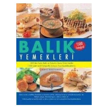 Balık Yemekleri / Kate Whiteman / İş Bankası Kültür Yayınları
