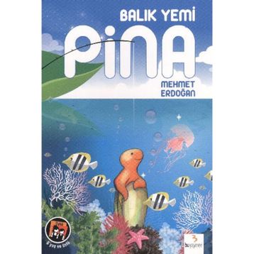 BALIK YEMI PINA - MEHMET ERDOĞAN