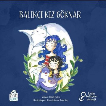 Balıkçı Kız Göknar Hilal Çakır