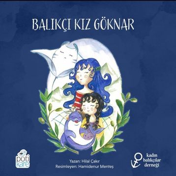 Balıkçı Kız Göknar Hilal Çakır