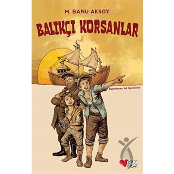 Balıkçı Korsanlar - Can Çocuk Yayınları
