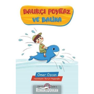 Balıkçı Poyraz Ve Balina - Ömer Özcan