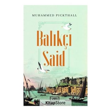 BALIKÇI SAID - GENEL