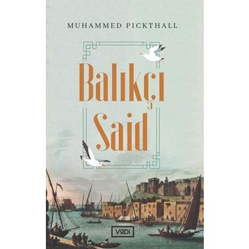 BALIKÇI SAID - GENEL