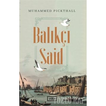 BALIKÇI SAID - GENEL