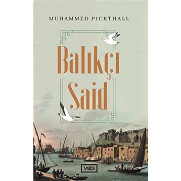 BALIKÇI SAID - GENEL