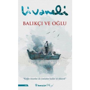 Balıkçı ve Oğlu - Zülfü Livaneli