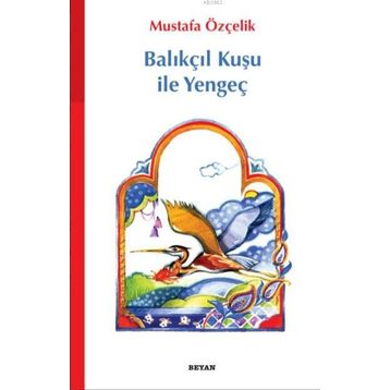 Balıkçıl Kuşu ile Yengeç - Mustafa Özçelik