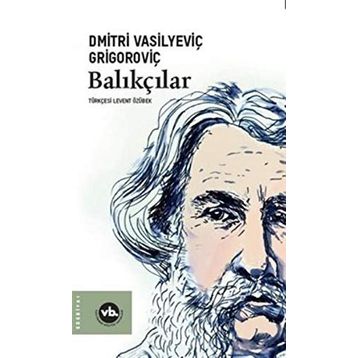 Balıkçılar - Dmitri Vasilyeviç Grigoroviç