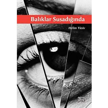 BALIKLAR SUSADIĞINDA - HELÎM YÛSIV
