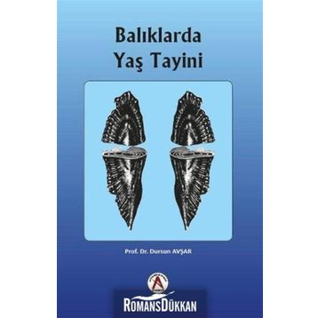 Balıklarda Yaş Tayini - Dursun Avşar