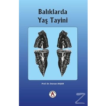 Balıklarda Yaş Tayini - Dursun Avşar