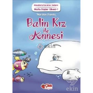 Balin Kız ile Annesi - Nurdan Damla