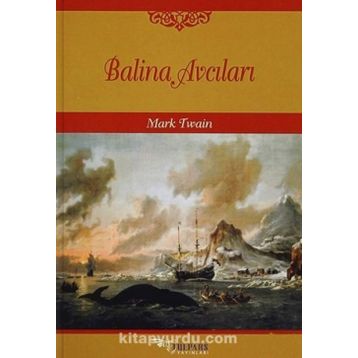 Balina Avcıları - Mark Twain