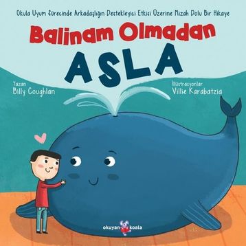 Balinam Olmadan Asla - Okuyan Koala