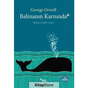 Balinanın Karnında - George Orwell