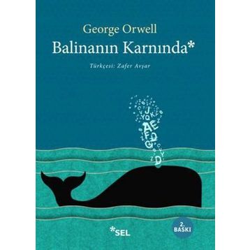 Balinanın Karnında - George Orwell
