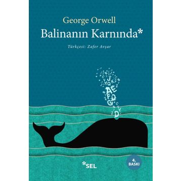 Balinanın Karnında - George Orwell