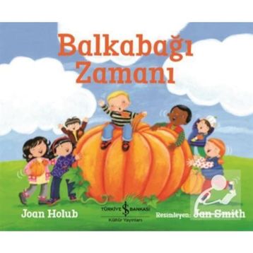 Balkabağı Zamanı - Joan Holub
