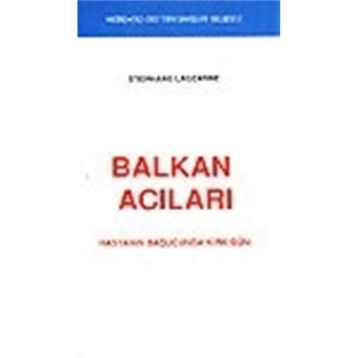BALKAN ACILARI - STEPHANE LAUZANE