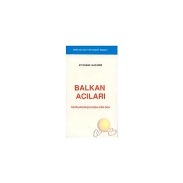 BALKAN ACILARI - STEPHANE LAUZANE