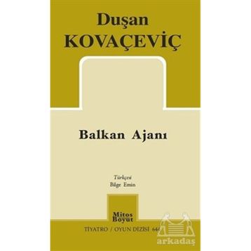 Balkan Ajanı - Duşan Kovaçeviç