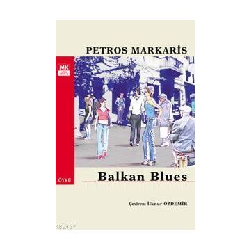 BALKAN BLUES - GENEL