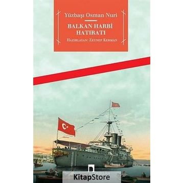 Balkan Harbi Hatıratı - Yüzbaşı Osman Nuri
