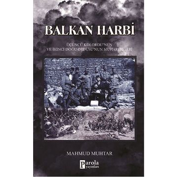 Balkan Harbi - Mahmut Muhtar