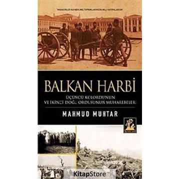 Balkan Harbi - Mahmut Muhtar